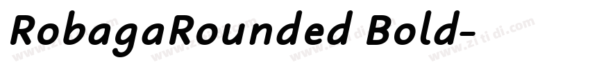 RobagaRounded Bold字体转换